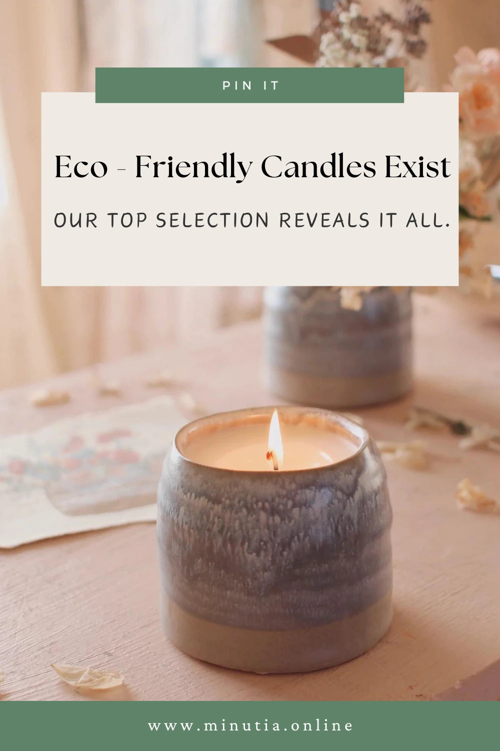 Eco - Friendly Candles Exist: Our Top Selection